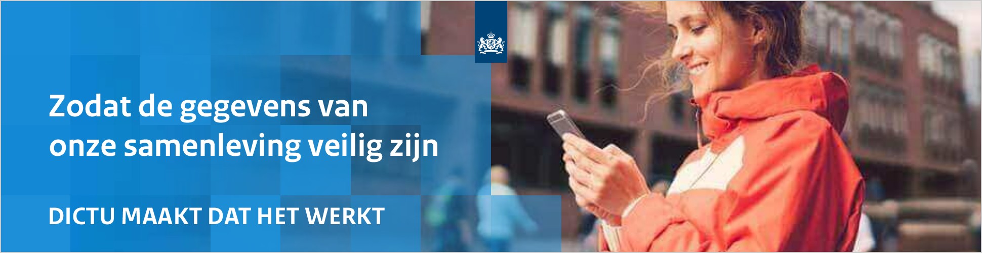 Zodat de gegevens van onze samenleving veilig zijn