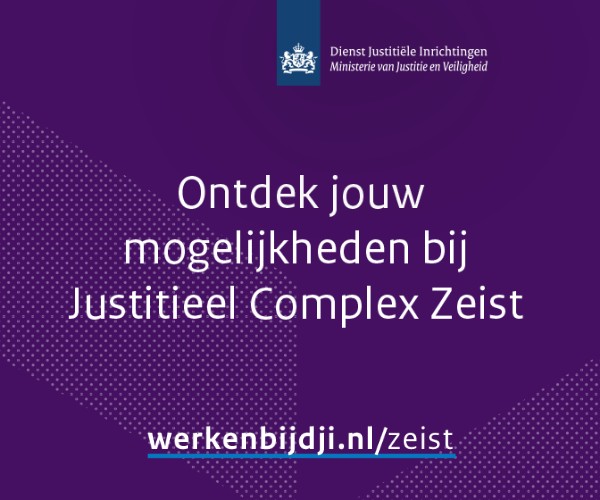 Ontdek jouw mogelijkheden bij Justitieel Complex Zeist