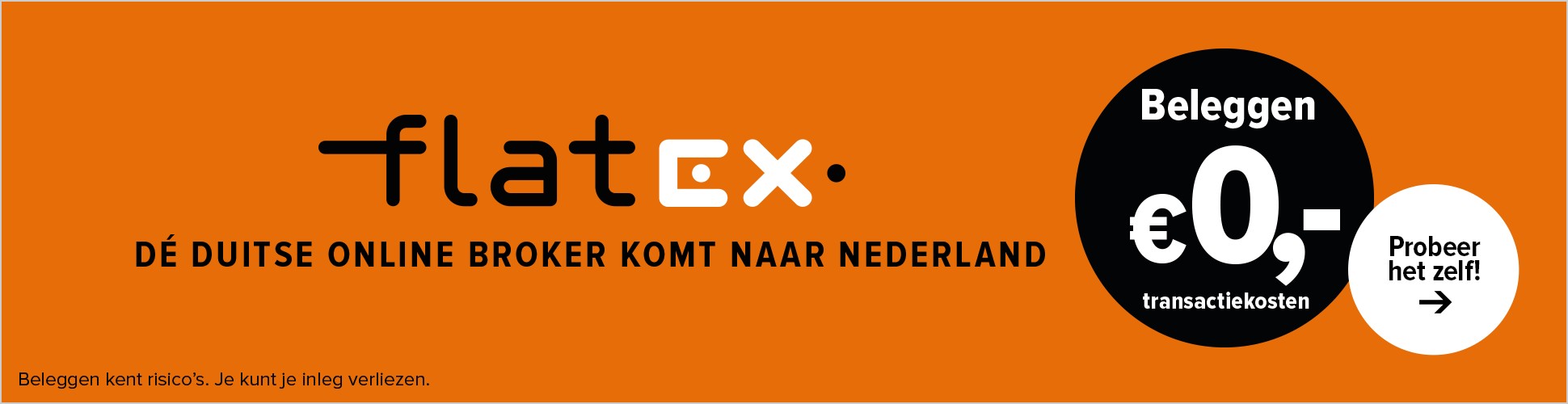 970×250 eindbeeld: flatex, Dé Duitse online broker komt naar Nederland, Probeer het zelf!