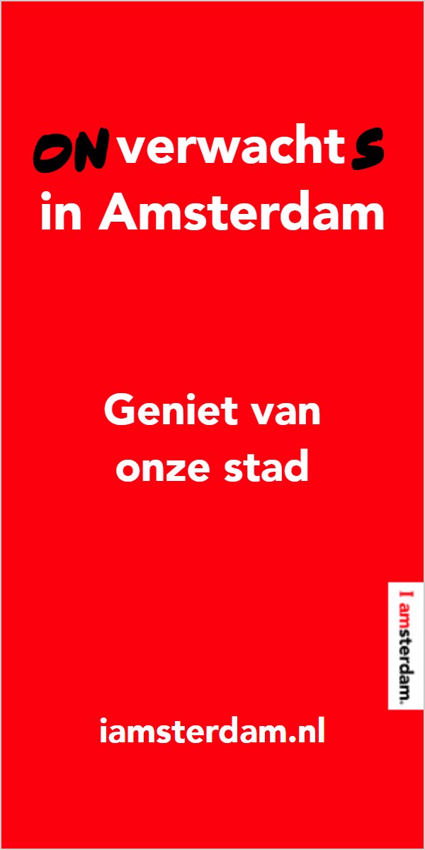 Eindbeeld: ONverwachtS in Amsterdam, Geniet van onze stad