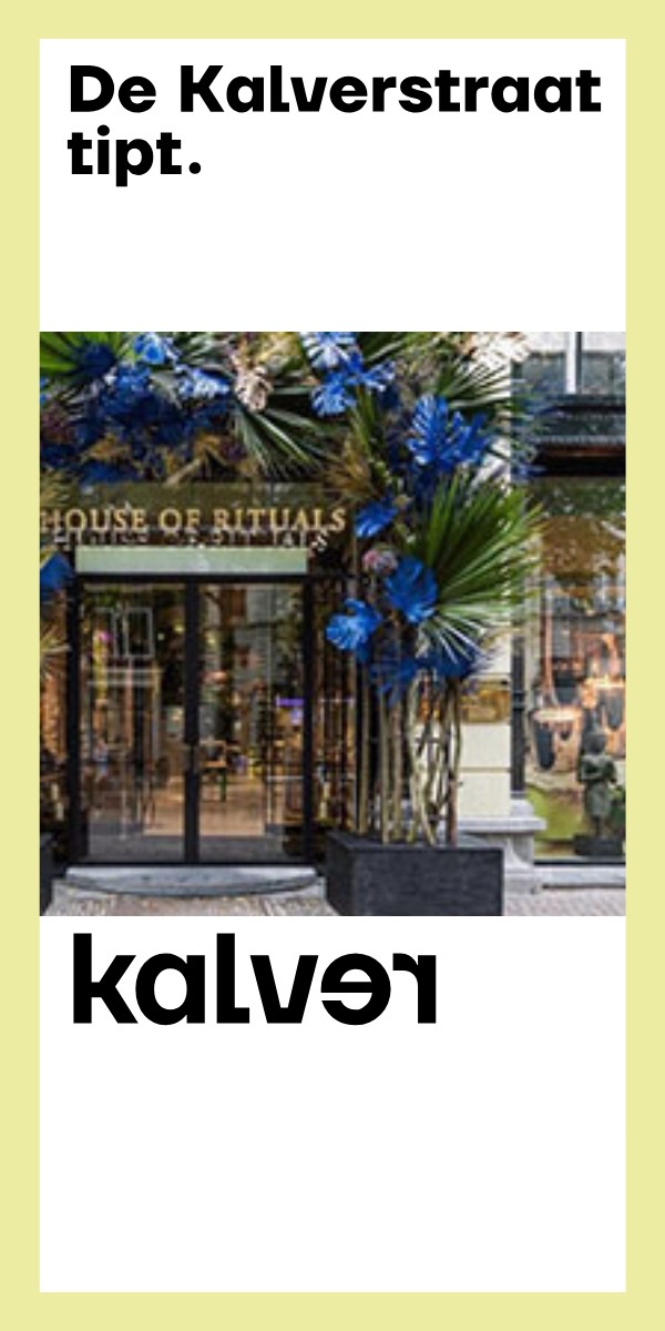 De Kalverstraat tipt, met House of Rituals