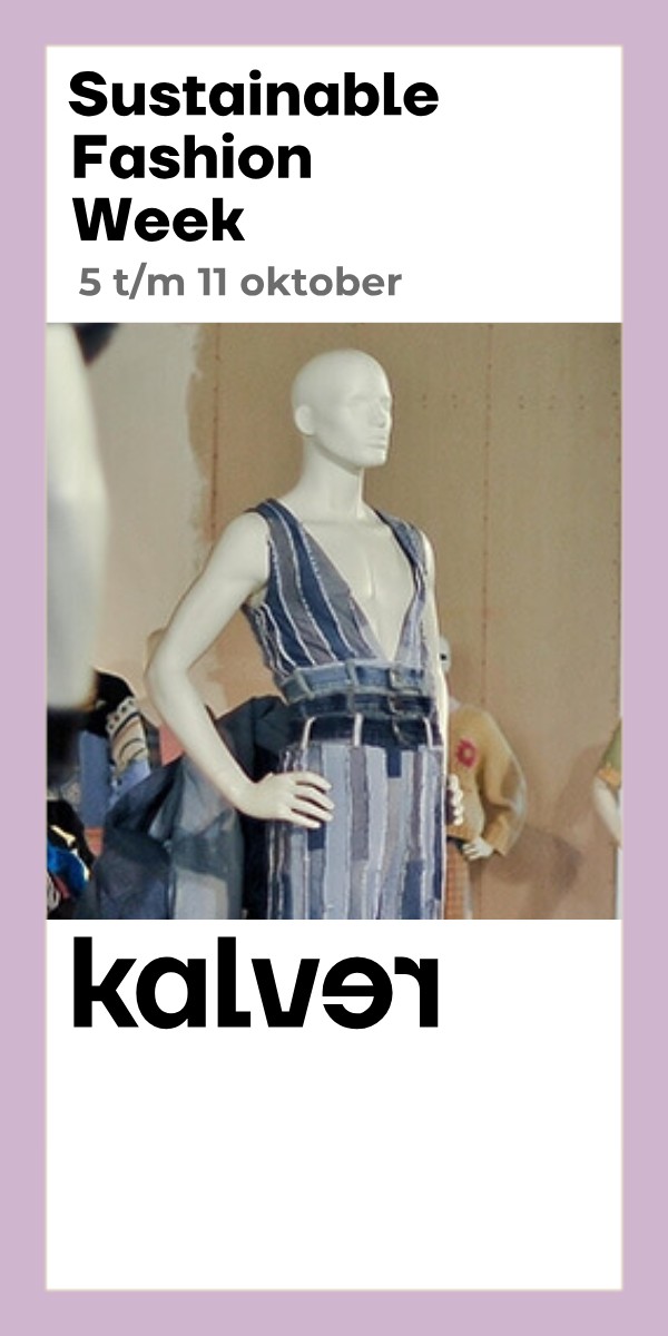 Sustainable Fashion Week, 5 t/m 11 oktober