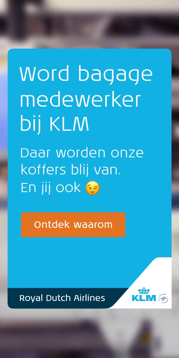 Word bagage medewerker bij KLM. Daar worden onze koffers blij van. En jij ook. Ontdek waarom