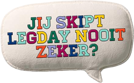 Jij skipt legday nooit zeker?